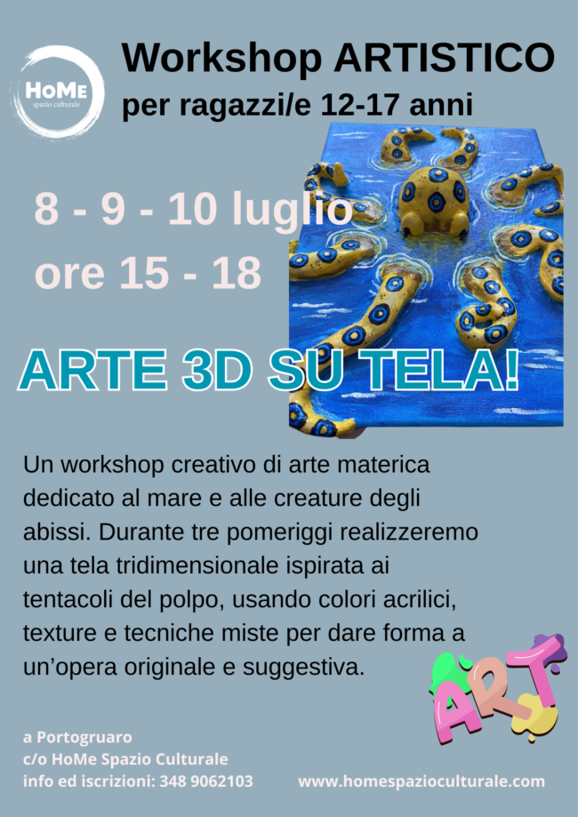 Workshop Arte 3D su Tela per ragazzi